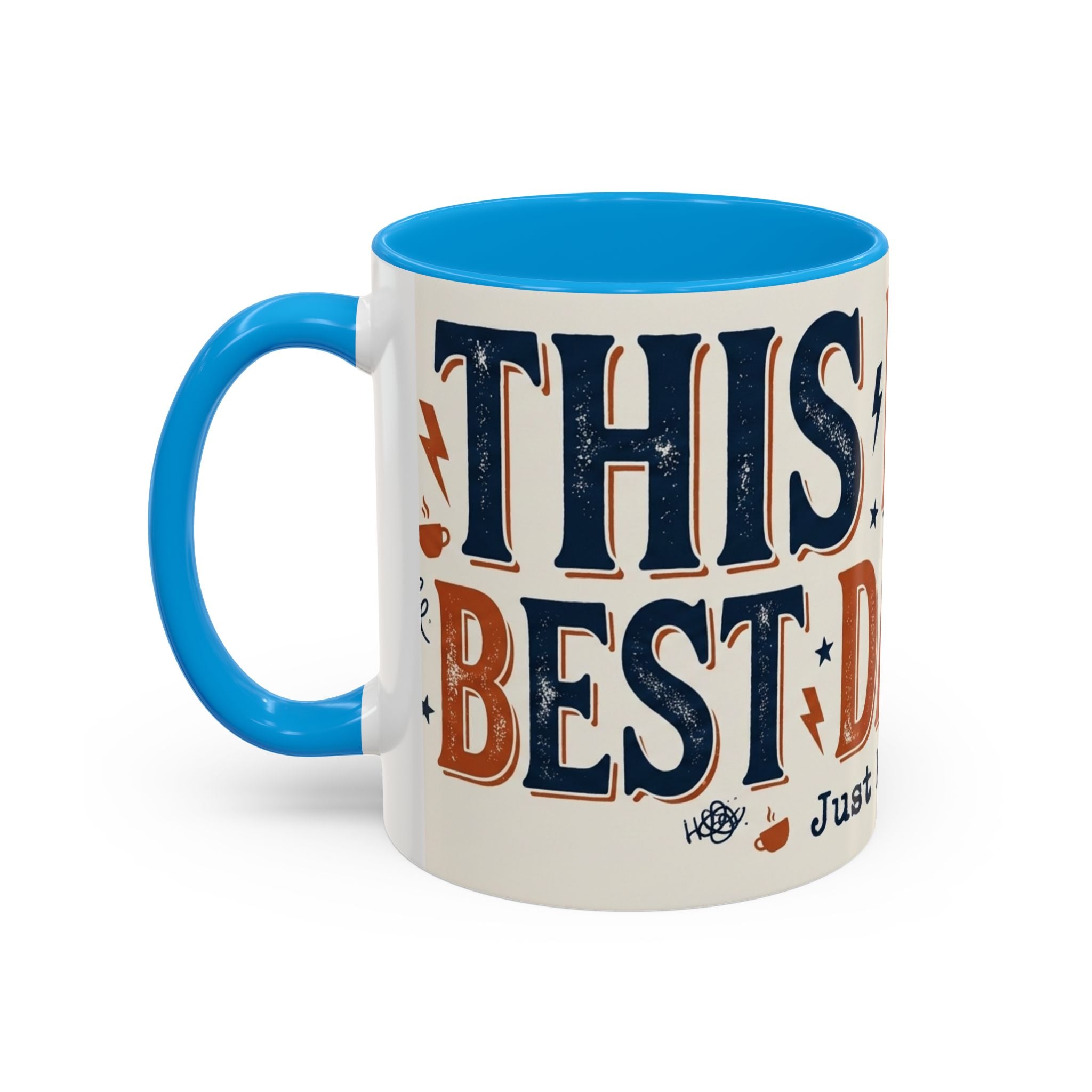 This Is The Best Day Ever mug | Retro typography coffee cup