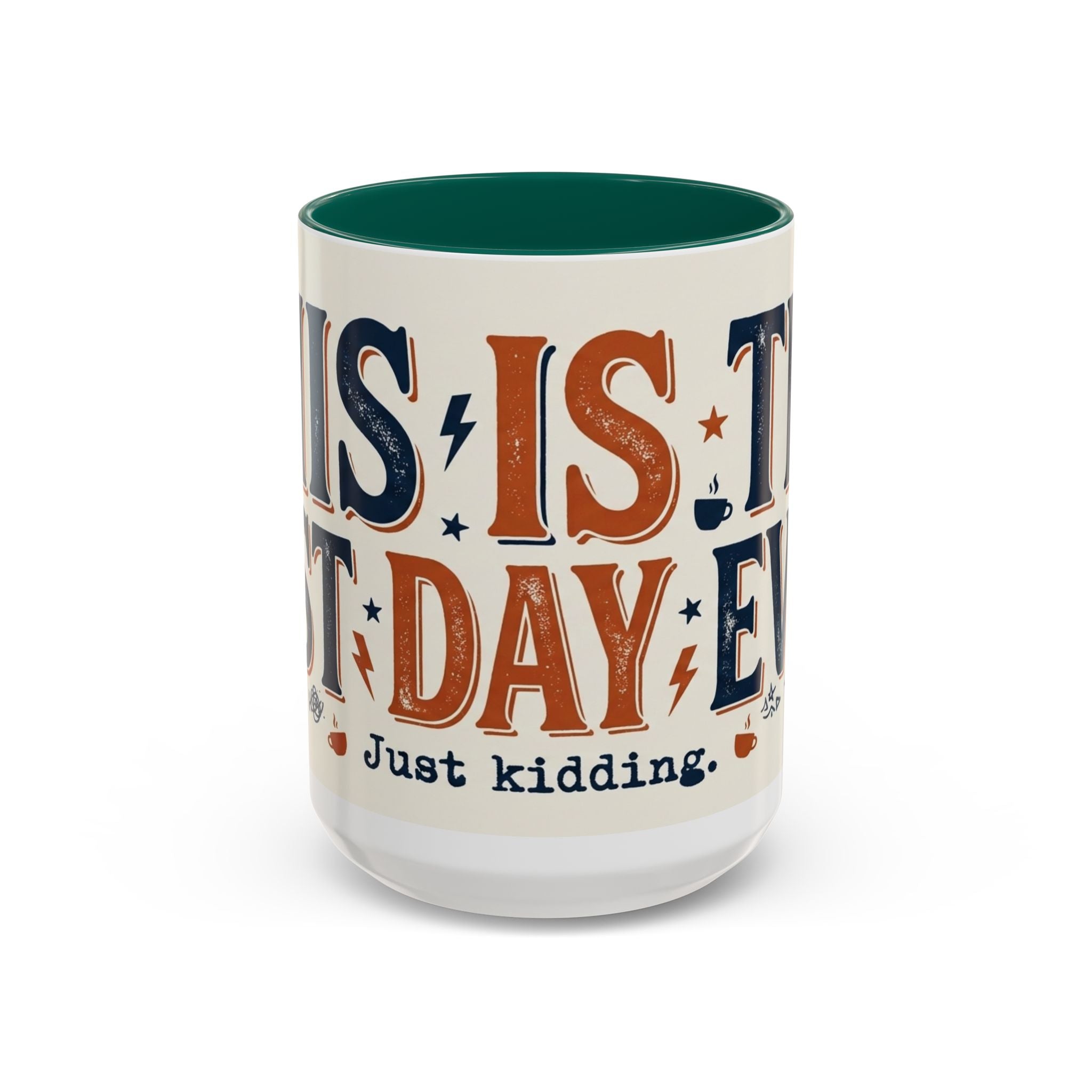 This Is The Best Day Ever mug | Retro typography coffee cup