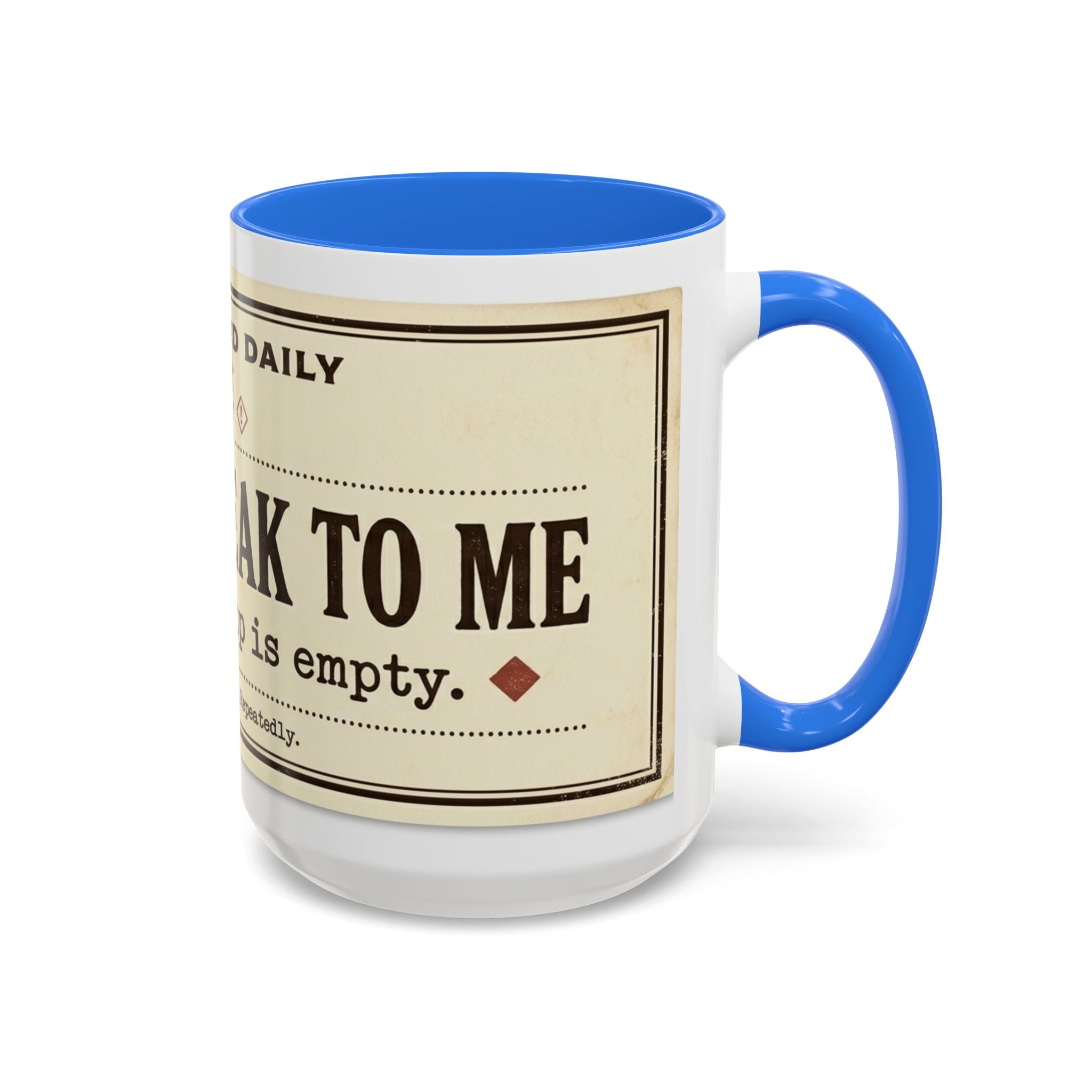 Do Not Speak To Me Mug | Prescription Coffee Mug, Funny Morning Quote