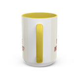 Funny Oh I'm Sorry mug