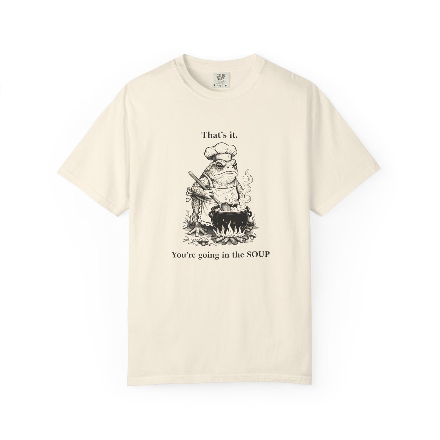 Funny Chef Frog Soup T-shirt | Toad Cooking Quote Tee