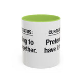 Current Status: Pretending to Have It Together mug | Accent Coffee Mug