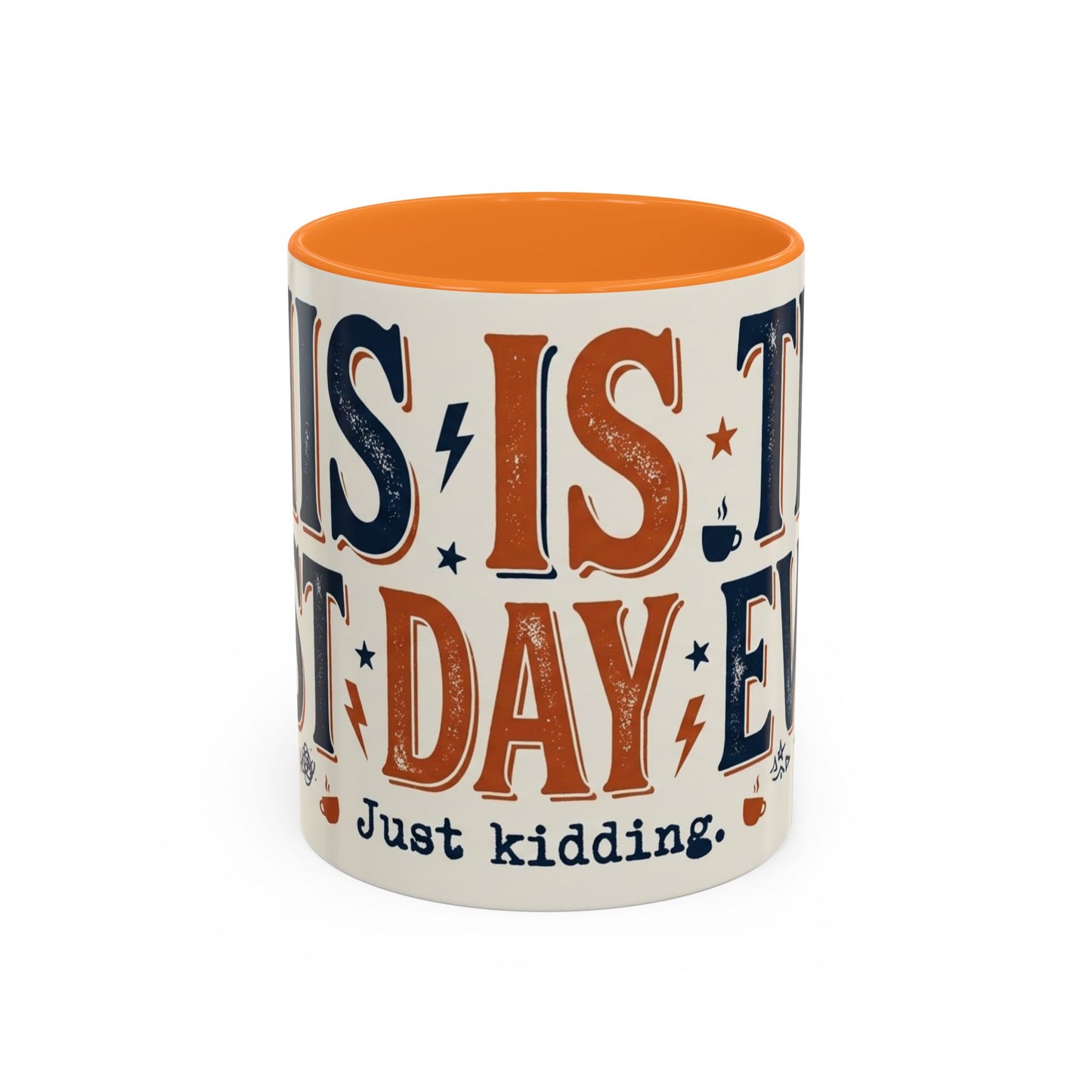 This Is The Best Day Ever mug | Retro typography coffee cup