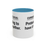 Current Status: Pretending to Have It Together mug | Accent Coffee Mug