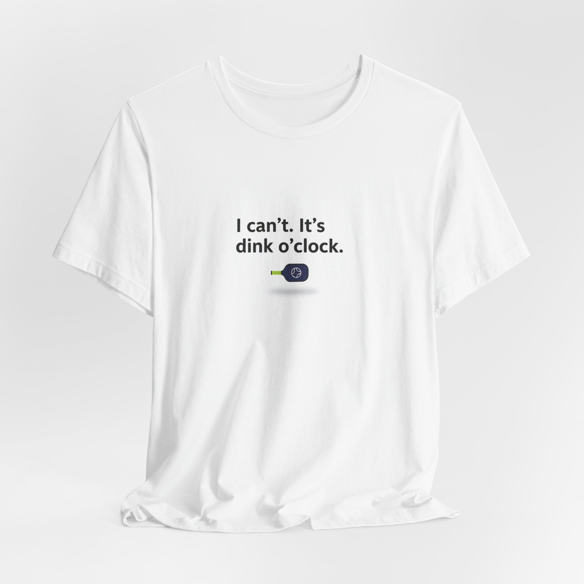 I can't. It's dink o'clock Tee | Fishing Humor T-shirt