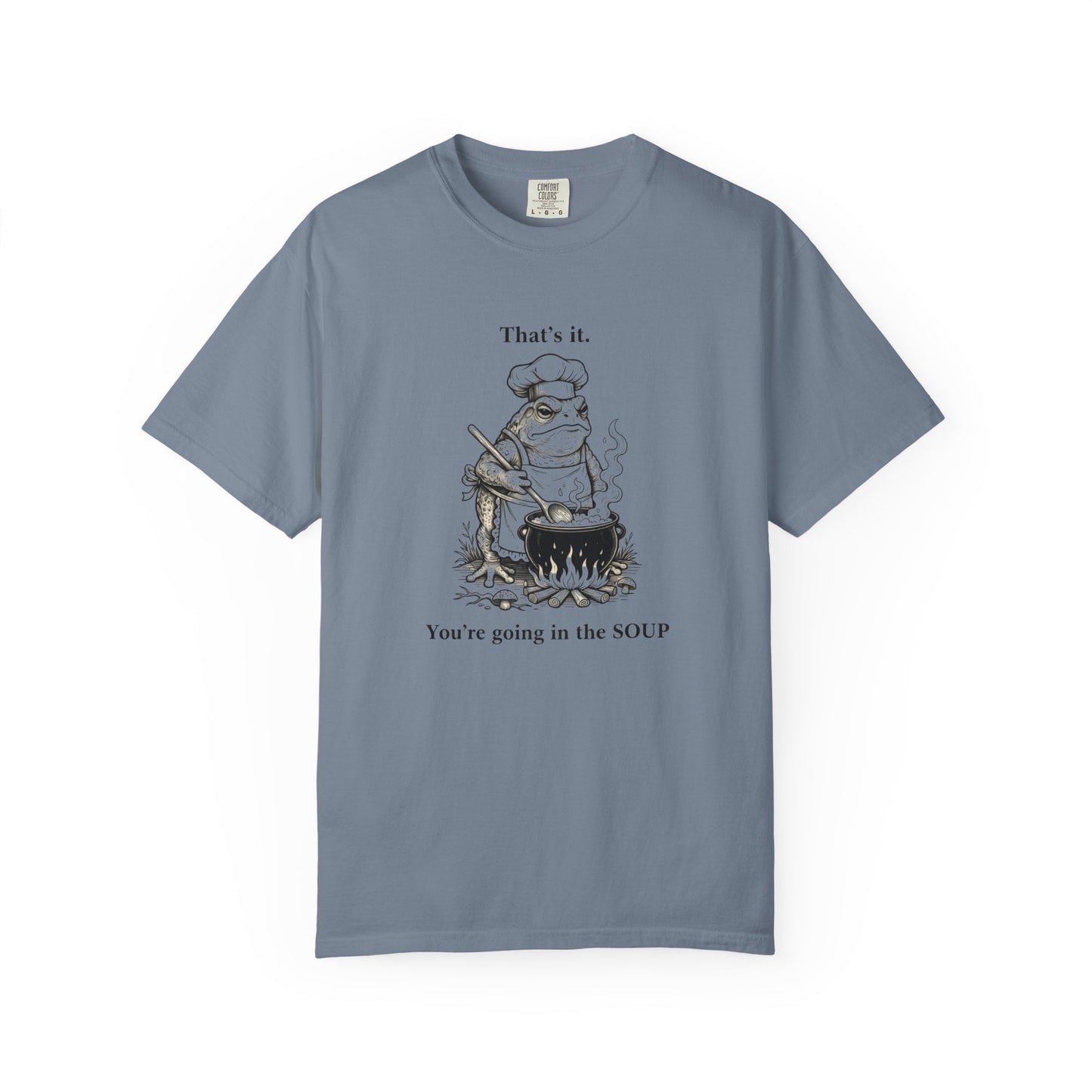 Funny Chef Frog Soup T-shirt | Toad Cooking Quote Tee