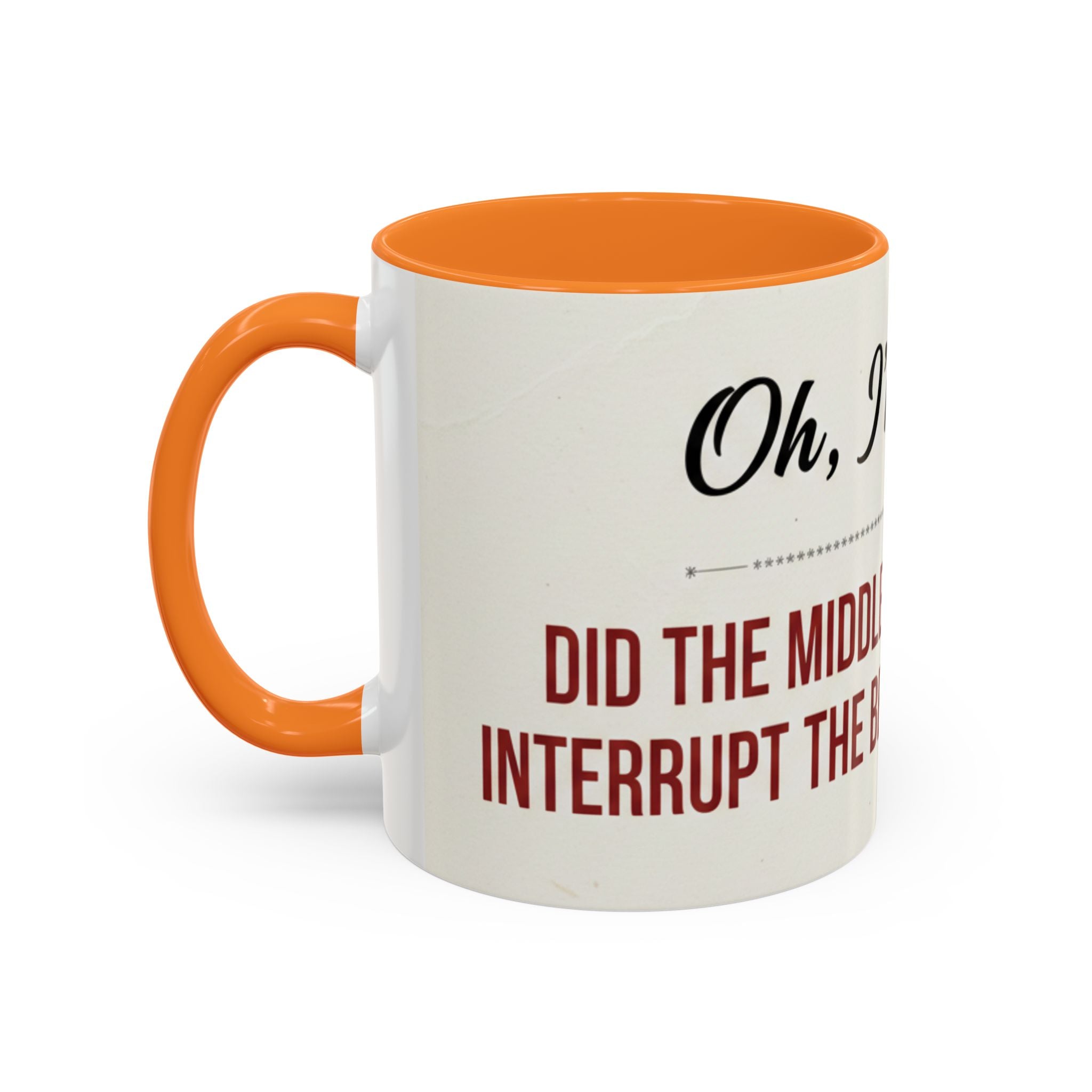 I'm Sorry Coffee Mug | Funny Sarcastic Witty Quote Mug