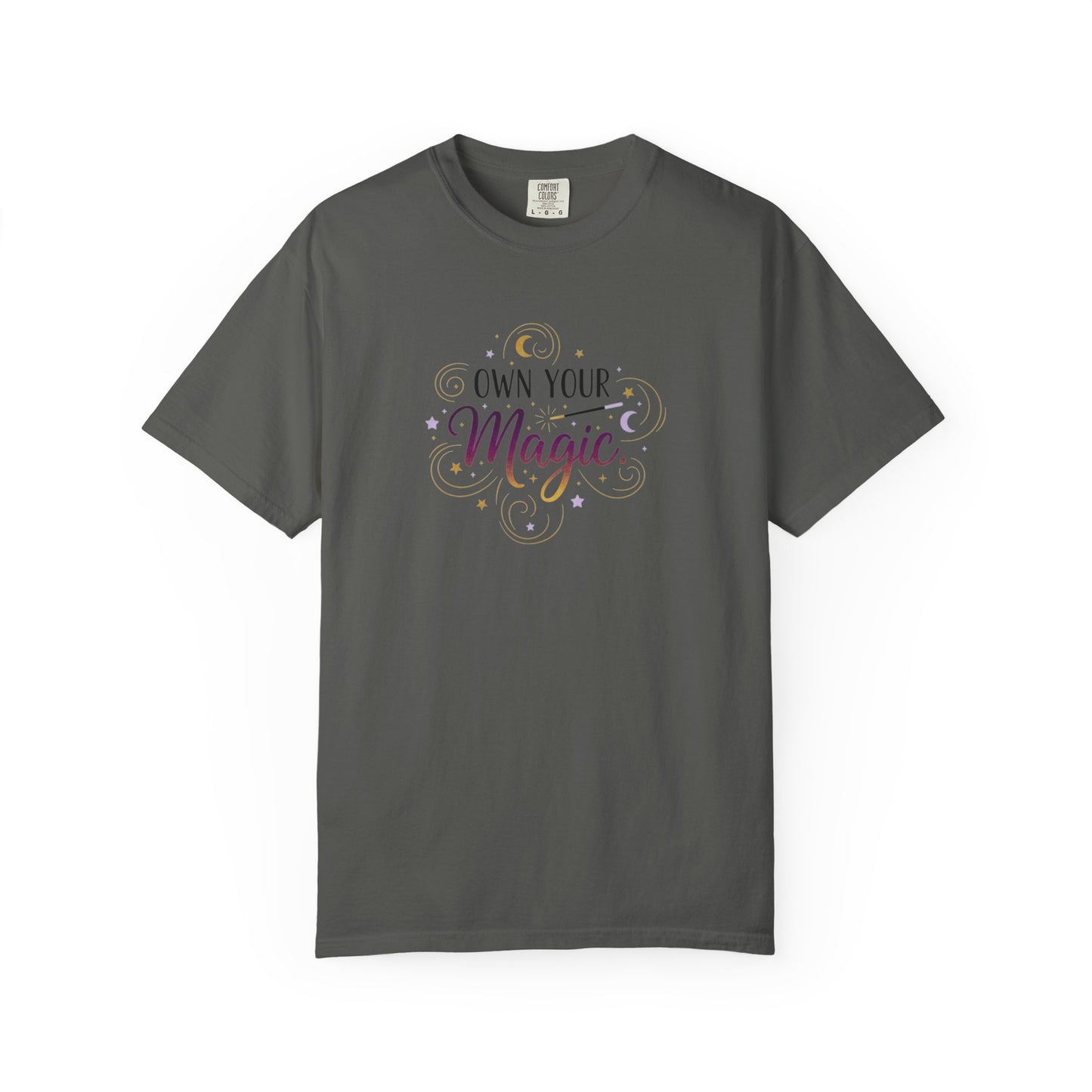 Own Your Magic T-shirt | Inspirational Typography Tee