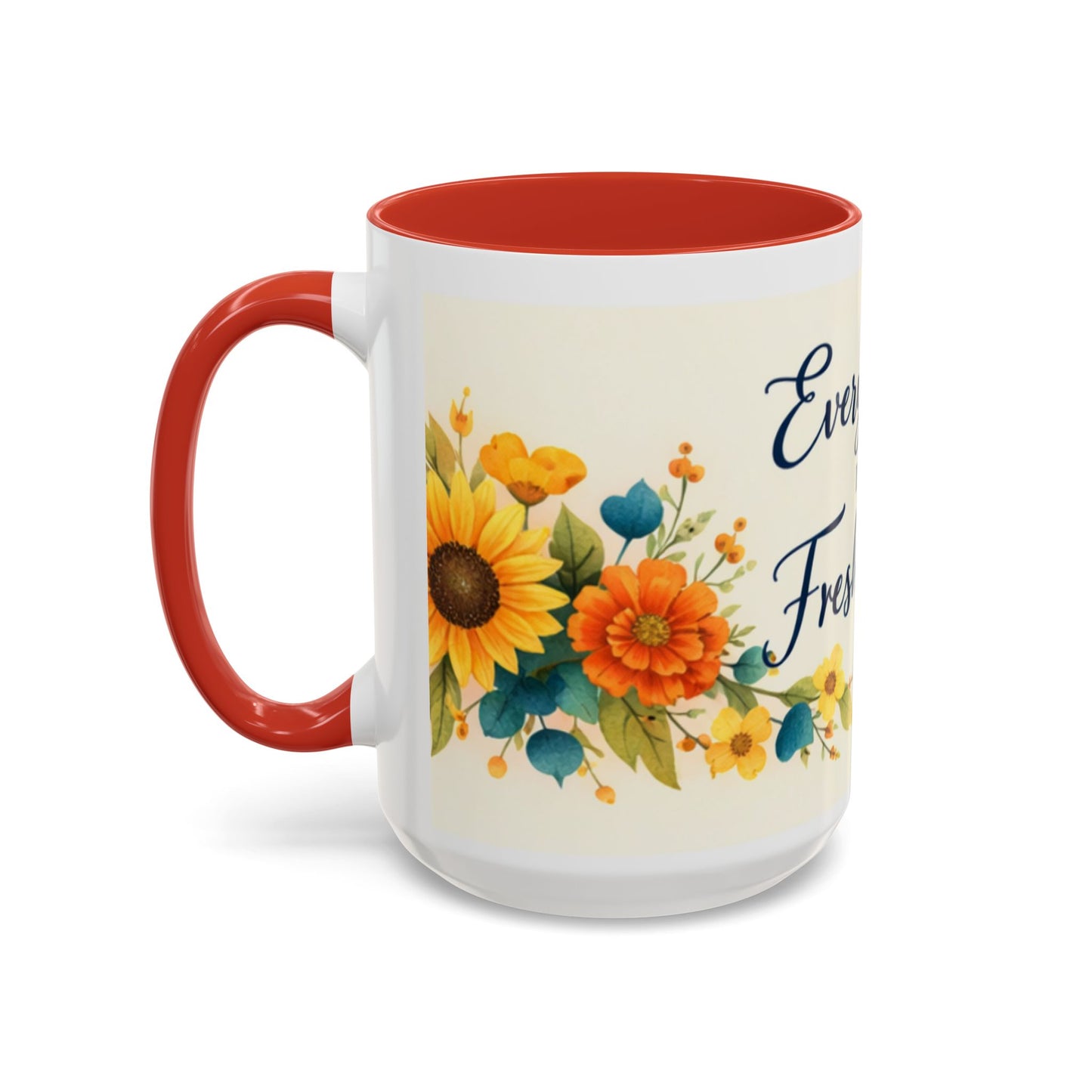 Every Day Is A Fresh Start mug | Floral sunflower coffee mug