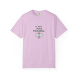 I Can't I Have Pickleball T-Shirt | Pickleball Paddles Graphic Tee