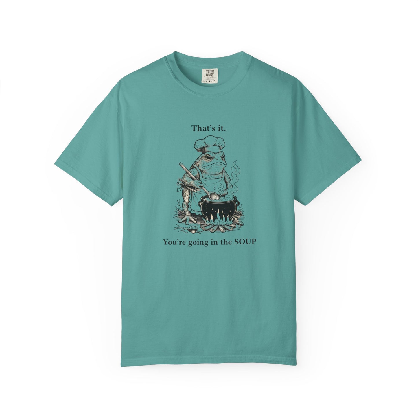 Funny Chef Frog Soup T-shirt | Toad Cooking Quote Tee