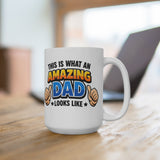 Amazing Dad thumbs pointing Mug | 'This Is What An Amazing Dad Looks Like' 15oz