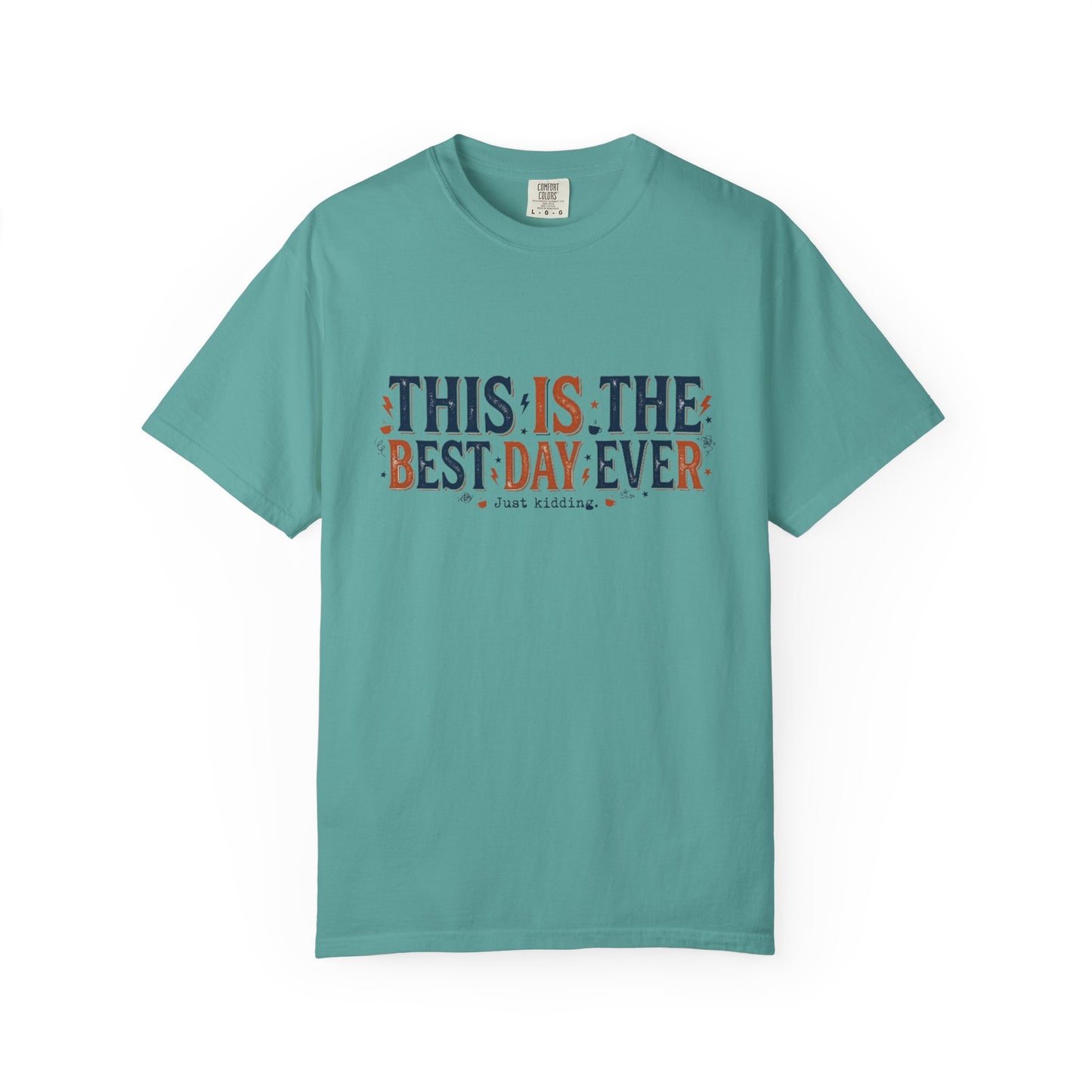 This Is The Best Day Ever shirt | Retro floral typography tee