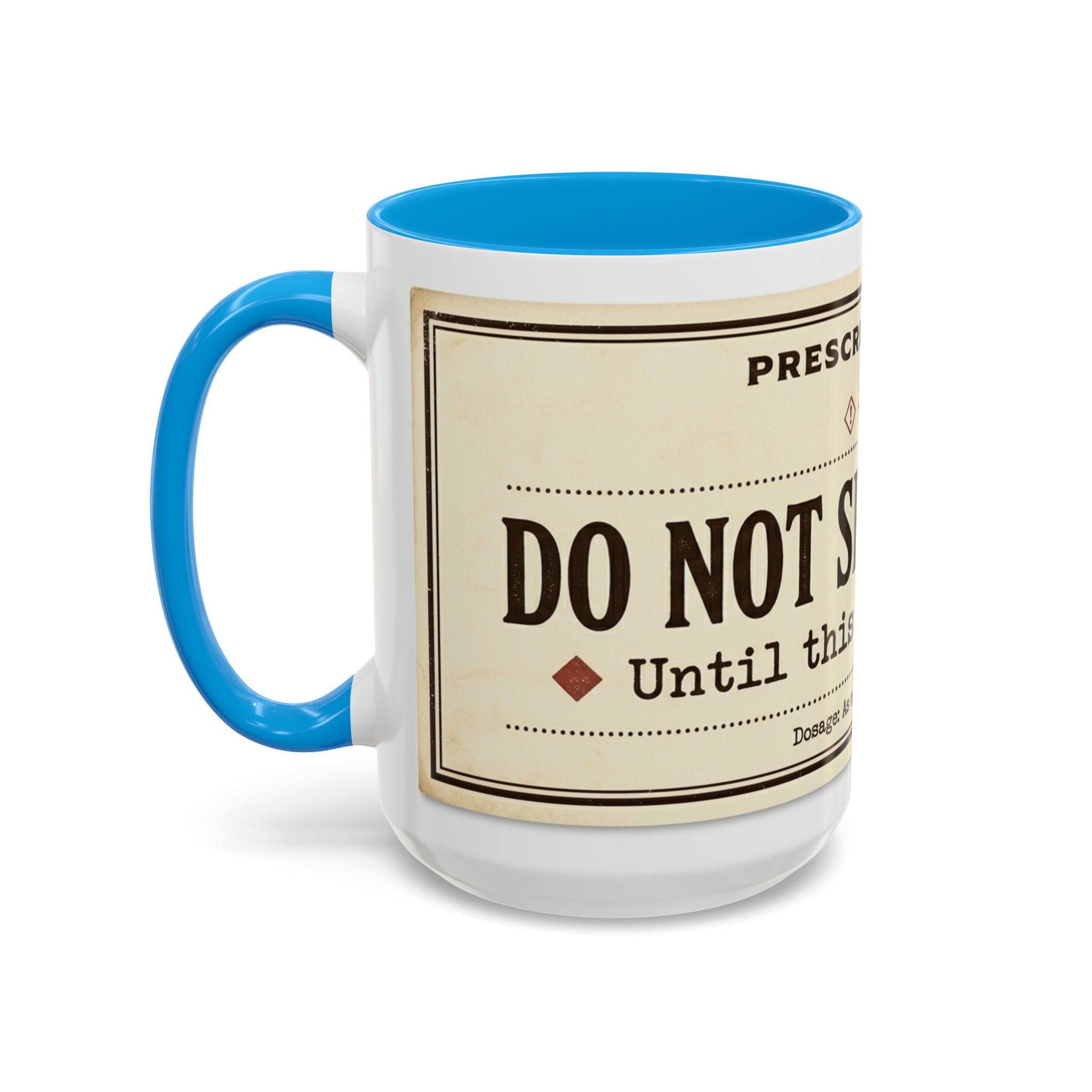 Do Not Speak To Me Mug | Prescription Coffee Mug, Funny Morning Quote