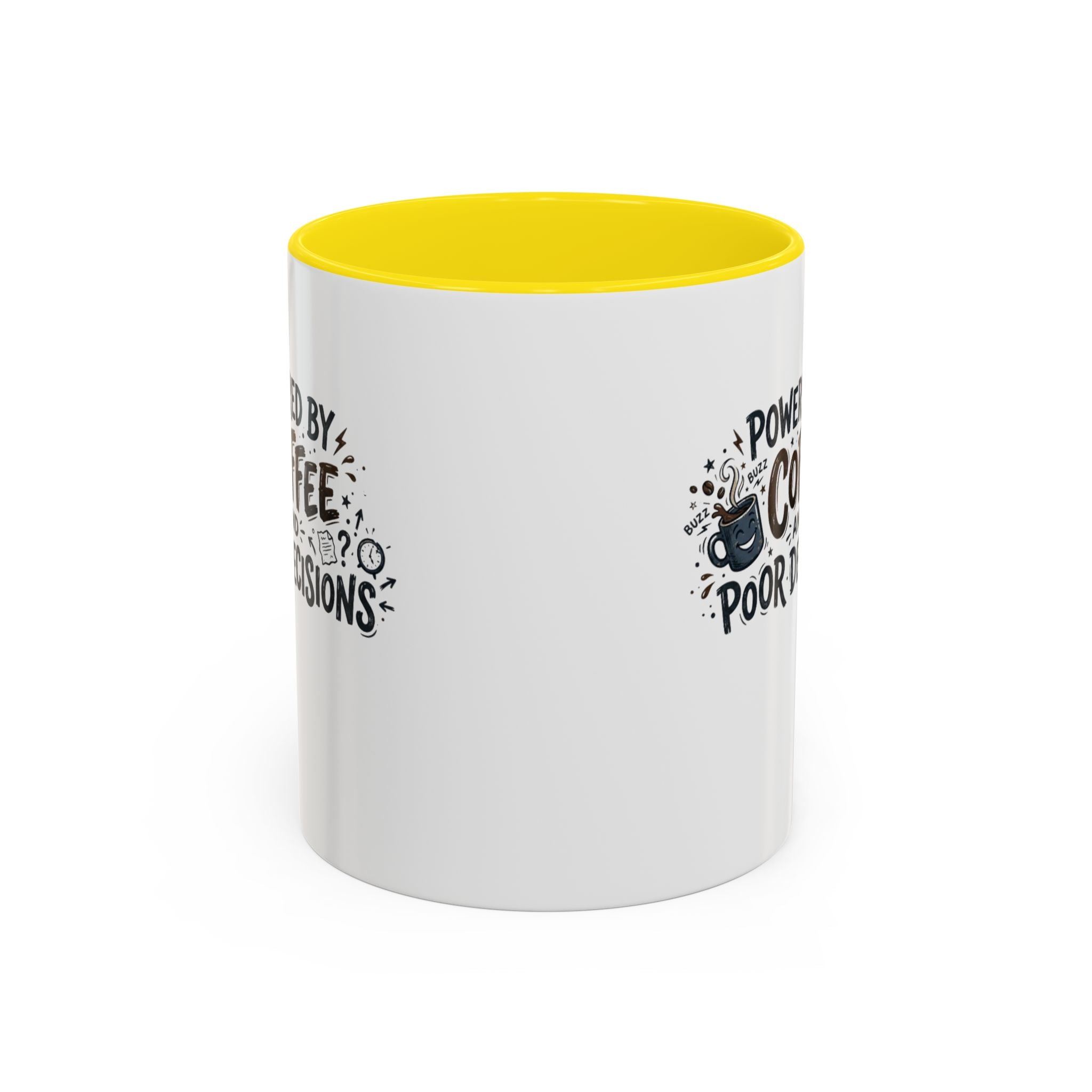 Powered by Coffee and Poor Decisions Mug | Accent Coffee Mug 11oz 15oz