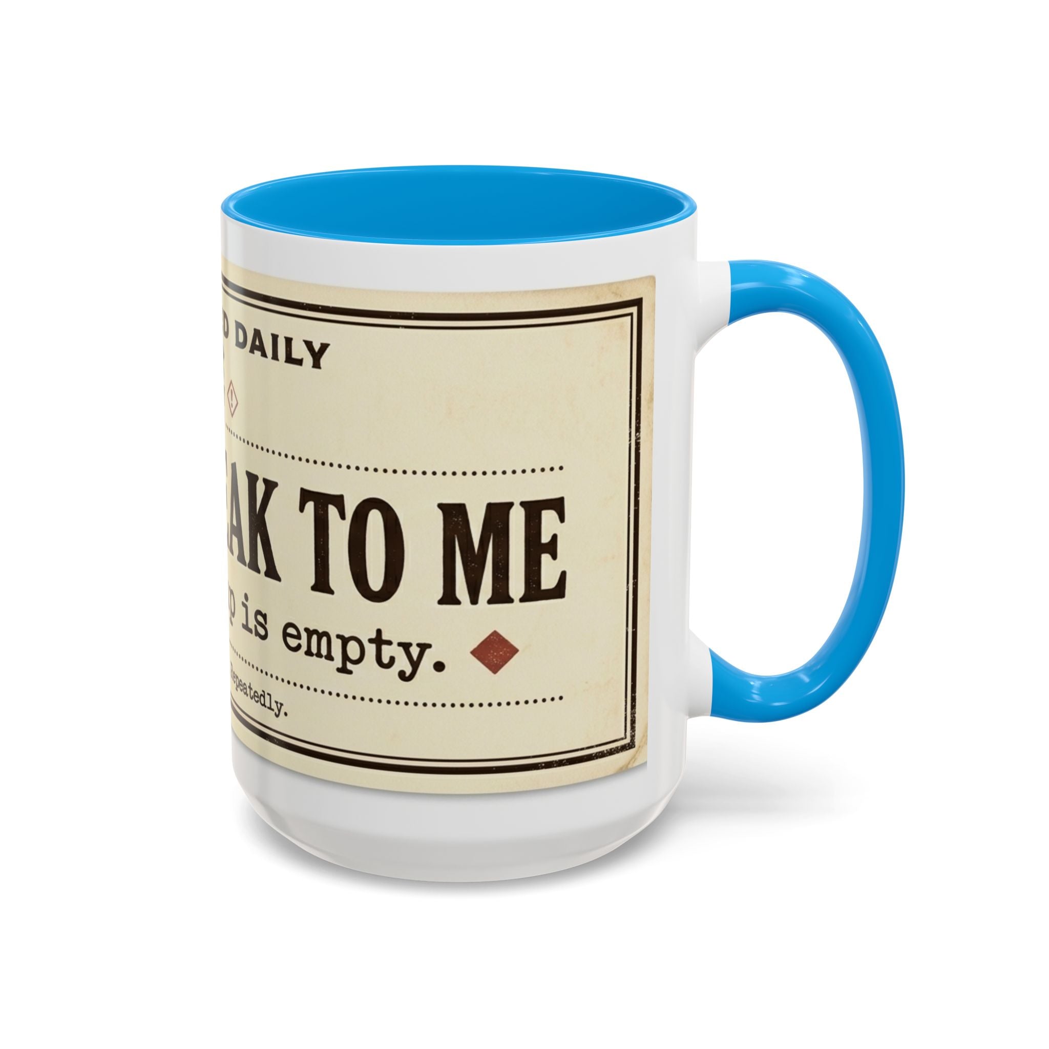 Do Not Speak To Me Mug | Prescription Coffee Mug, Funny Morning Quote