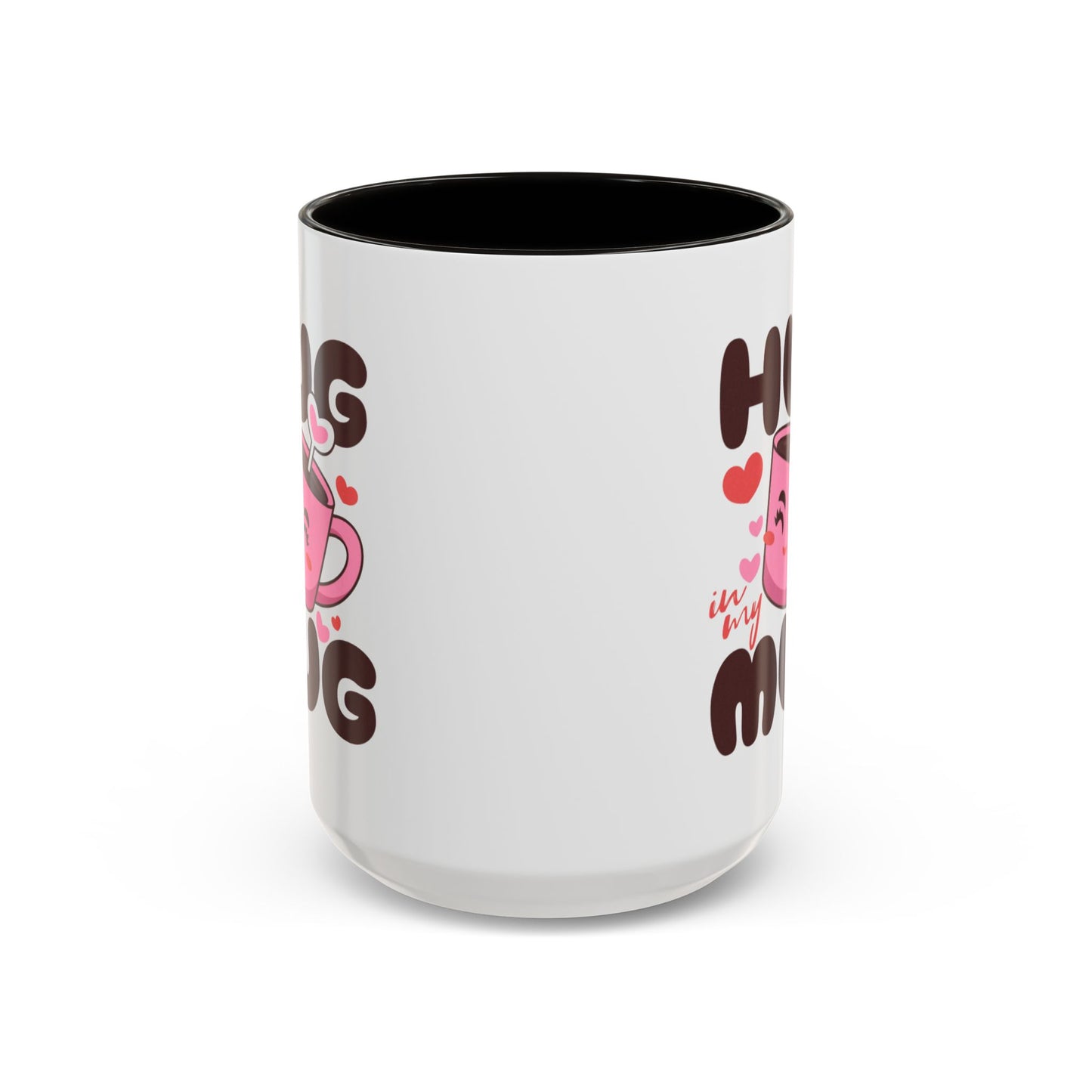 Hug in My Mug Mug | Cute Pink Cup, Heart Coffee Design