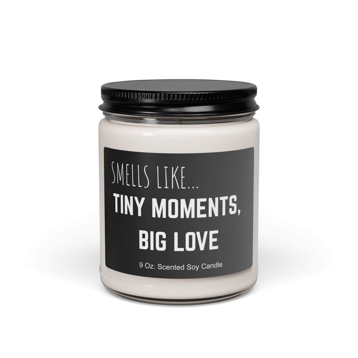 Tiny Moments Big Love – Scented Soy Candle, 9oz Natural Wax (Gift for Partner)
