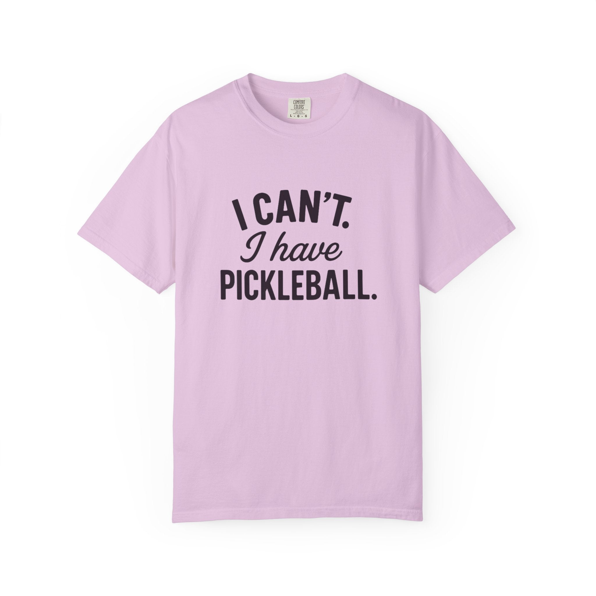 I Can't. I Have Pickleball T-shirt | Pickleball Tee, Sports Shirt