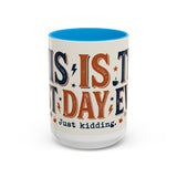 This Is The Best Day Ever mug | Retro typography coffee cup