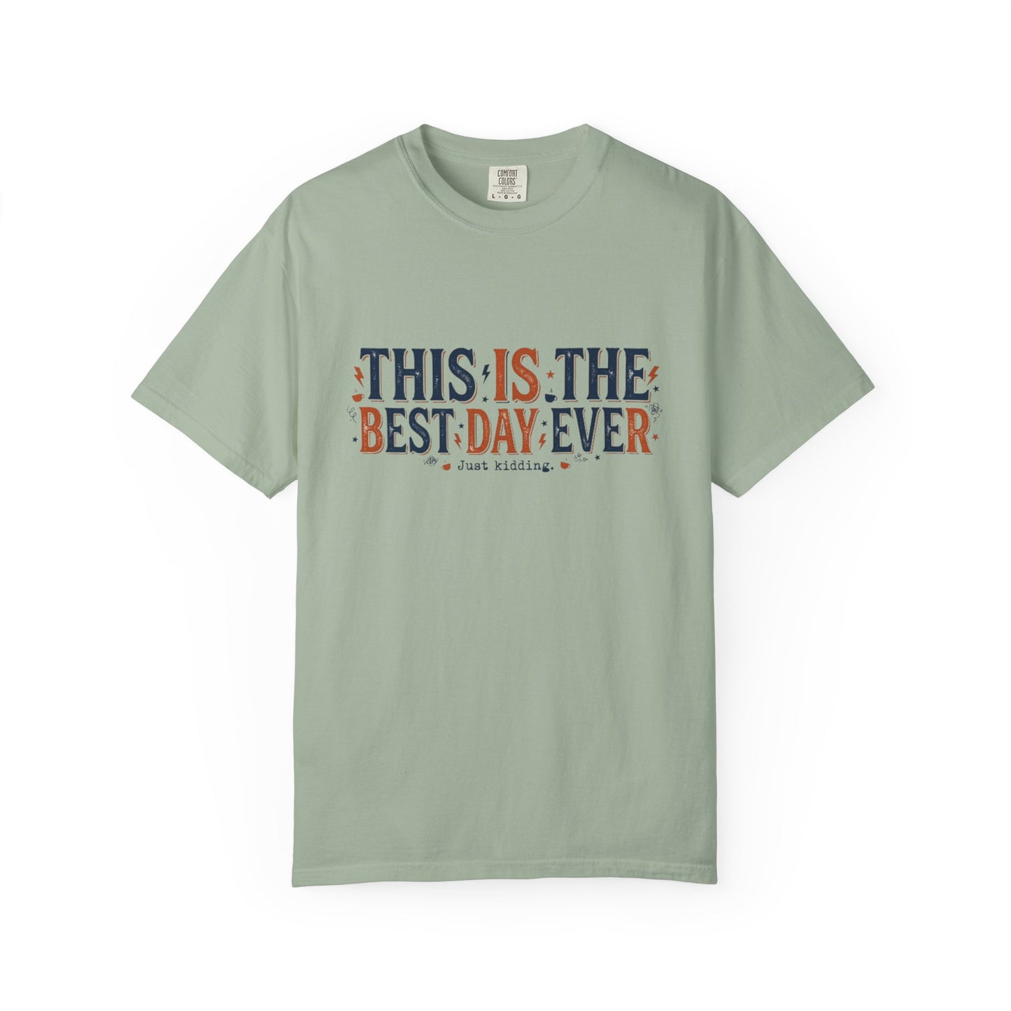 This Is The Best Day Ever shirt | Retro floral typography tee