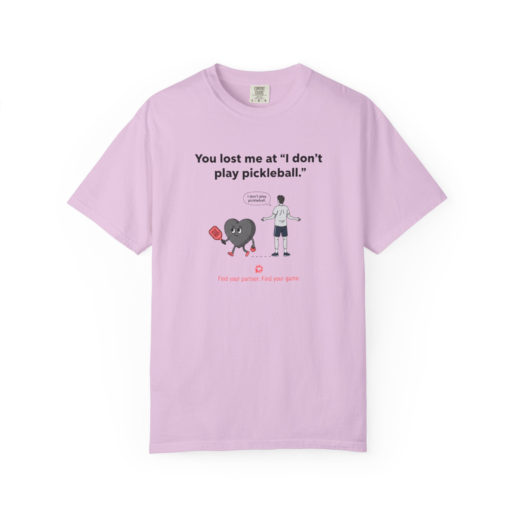I Don't Play Pickleball Unisex Garment-Dyed T-shirt
