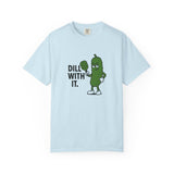 Dill With It Pickle Character T-shirt | Funny Vegan Food Pun Tee