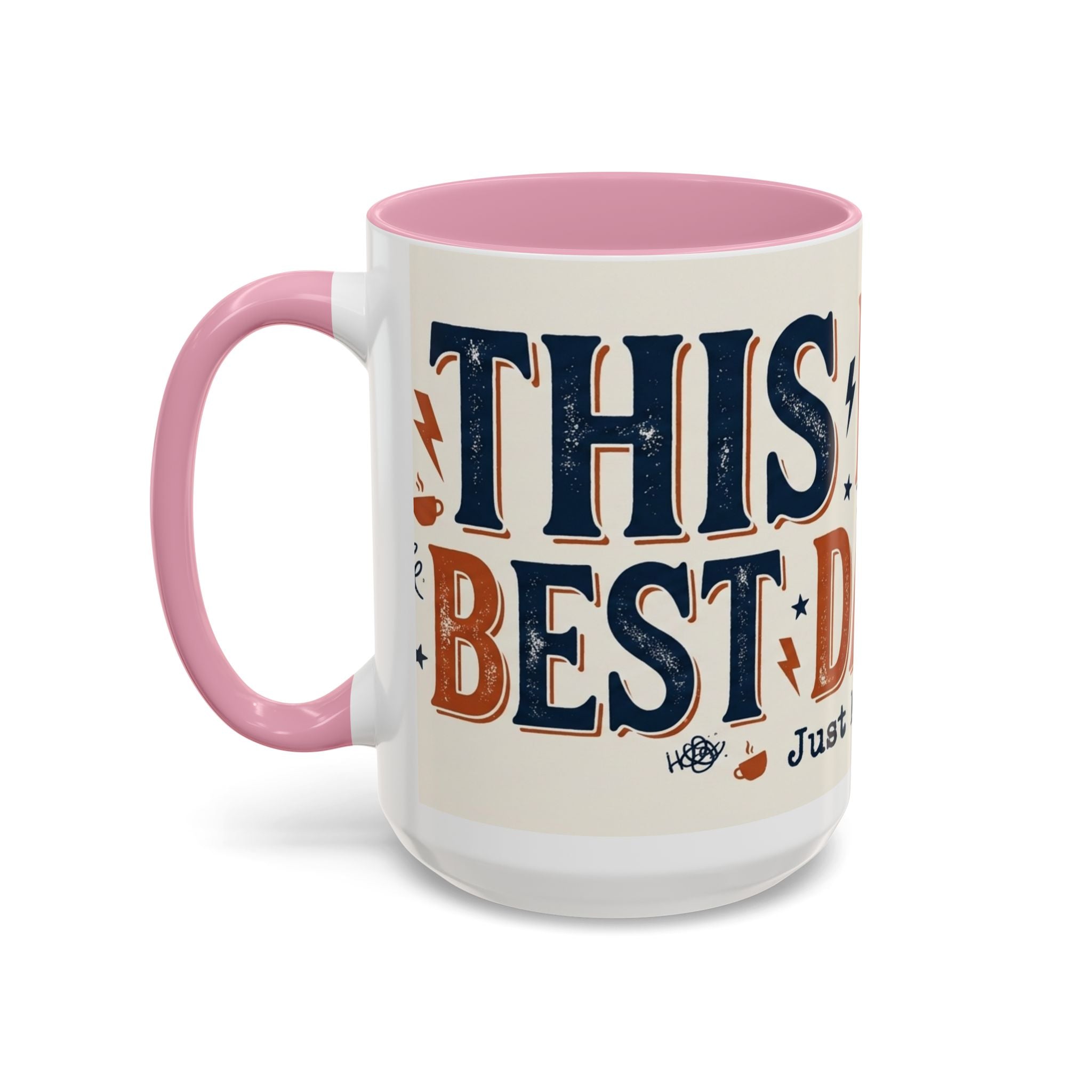 This Is The Best Day Ever mug | Retro typography coffee cup