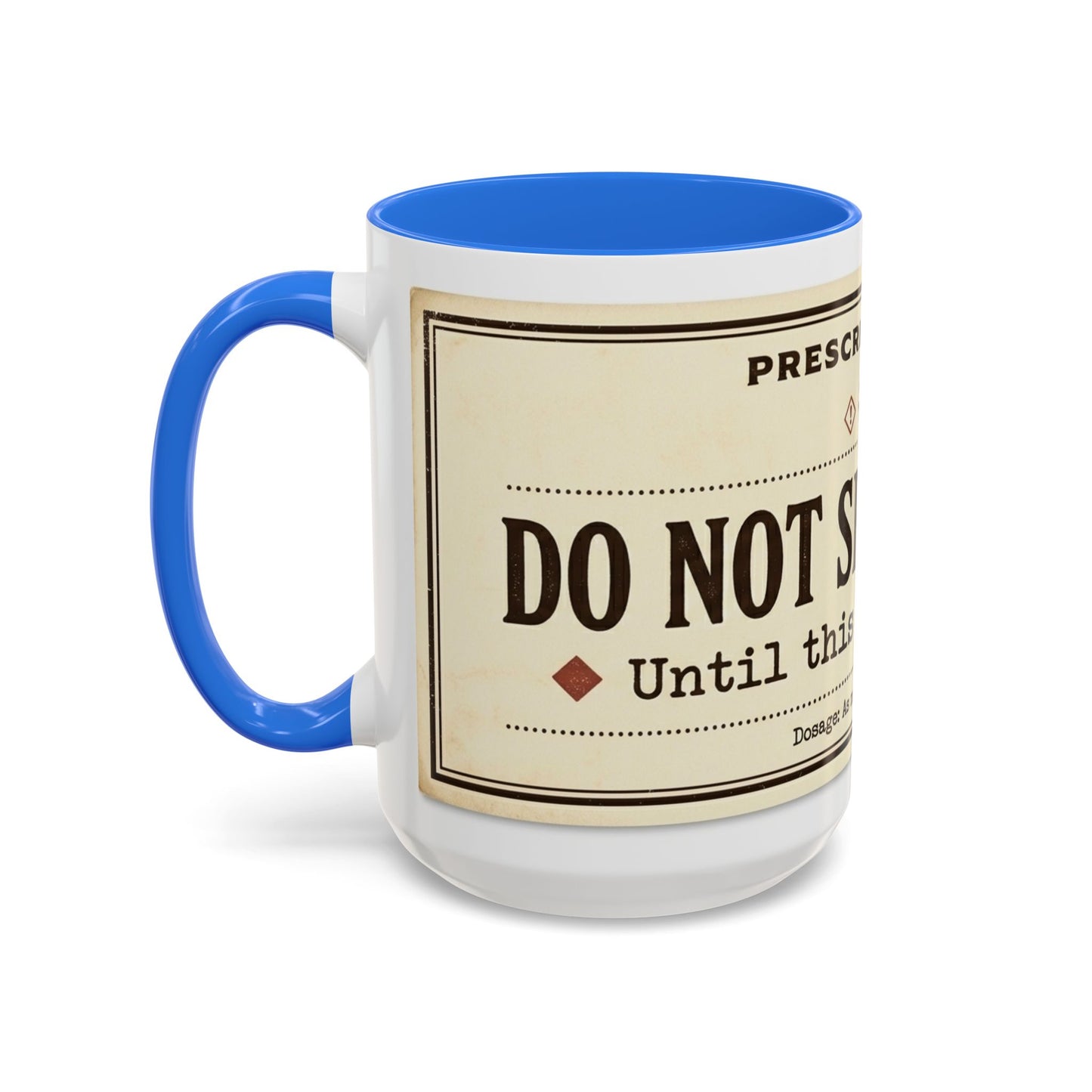 Do Not Speak To Me Mug | Prescription Coffee Mug, Funny Morning Quote