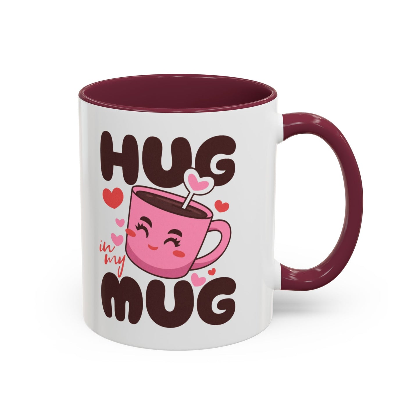Hug in My Mug Mug | Cute Pink Cup, Heart Coffee Design