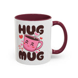 Hug in My Mug Mug | Cute Pink Cup, Heart Coffee Design