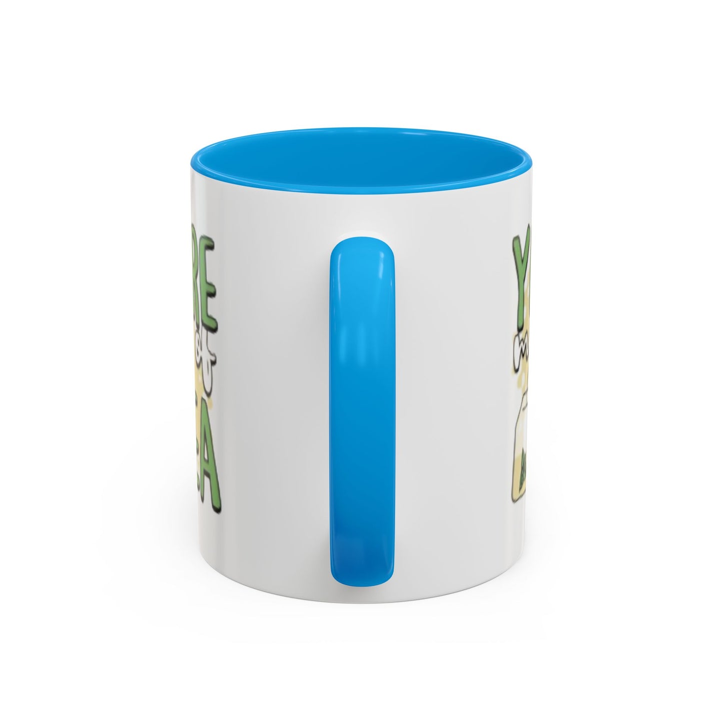 You Are My Cup Of Tea mug | Ceramic Tea Quote Mug, 11oz 15oz