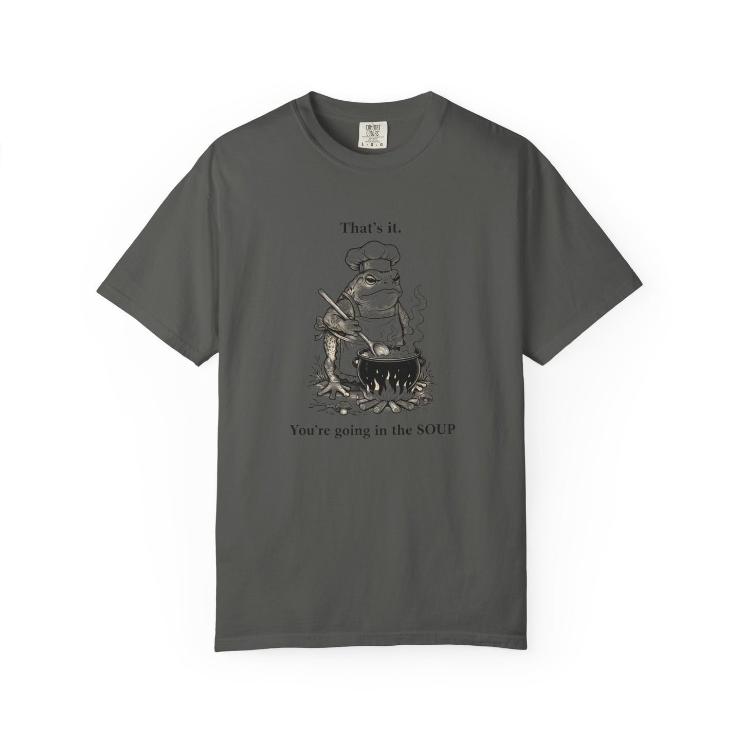 Funny Chef Frog Soup T-shirt | Toad Cooking Quote Tee