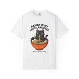 Ramen Is My Love Language T-shirt | Cat in Ramen Bowl Noodles Vibes Tee