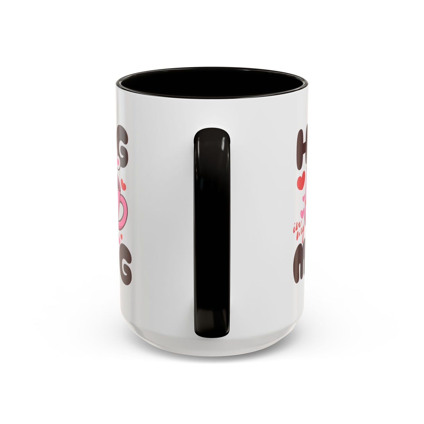 Hug in My Mug Mug | Cute Pink Cup, Heart Coffee Design