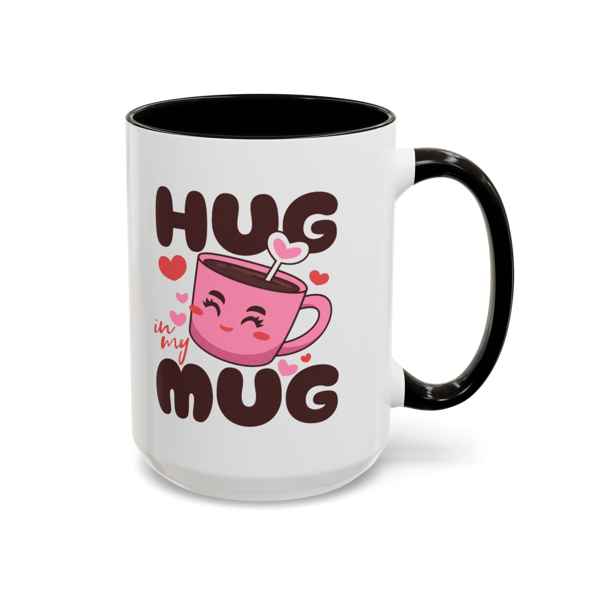 Hug in My Mug Mug | Cute Pink Cup, Heart Coffee Design