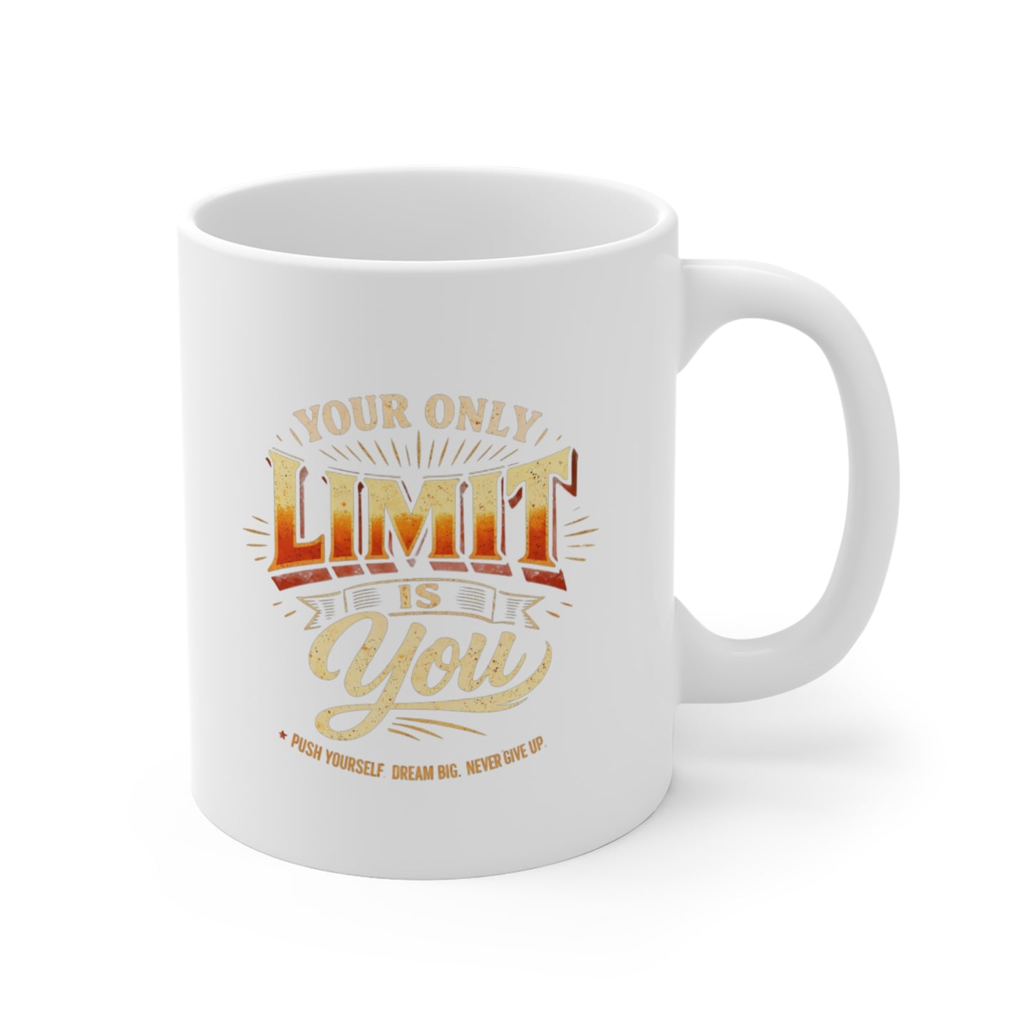 Your Only Limit Is You Mug | Motivational Coffee Cup, Inspirational Quote