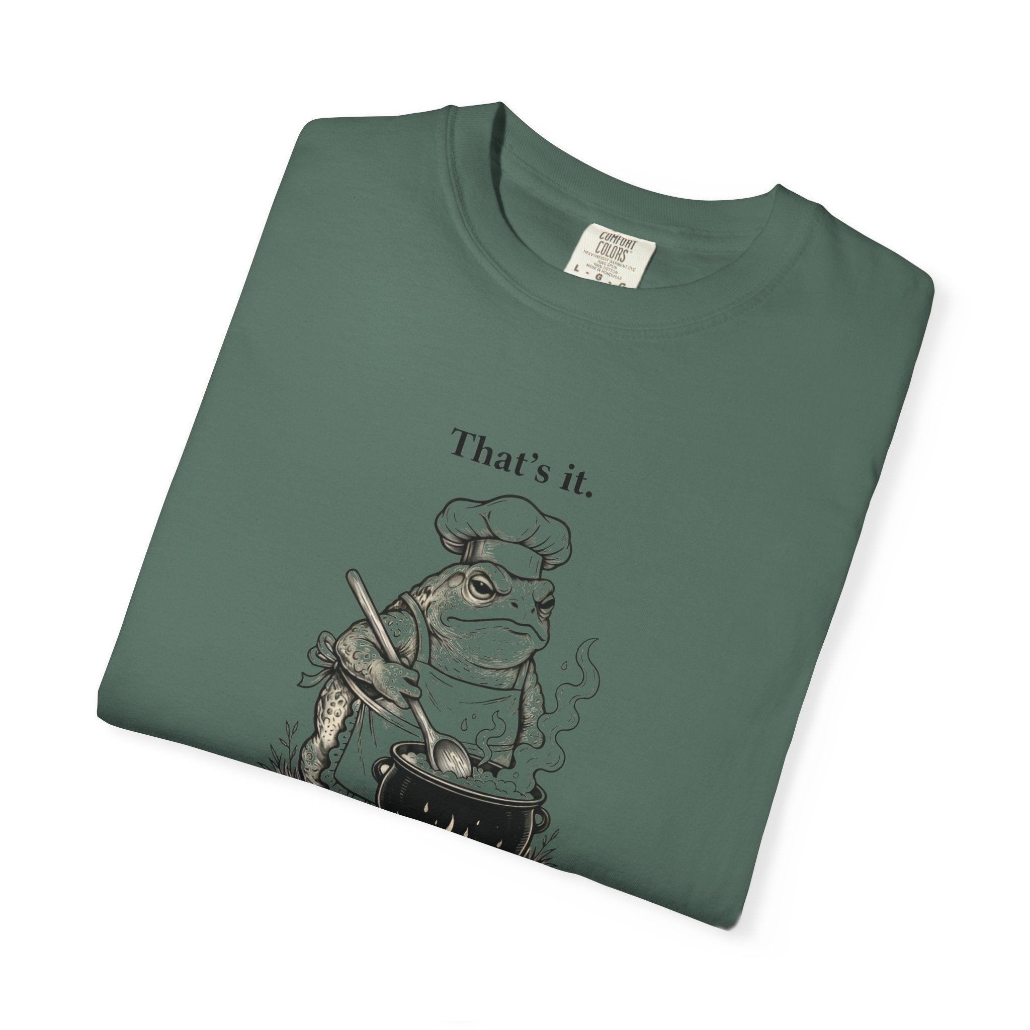 Funny Chef Frog Soup T-shirt | Toad Cooking Quote Tee