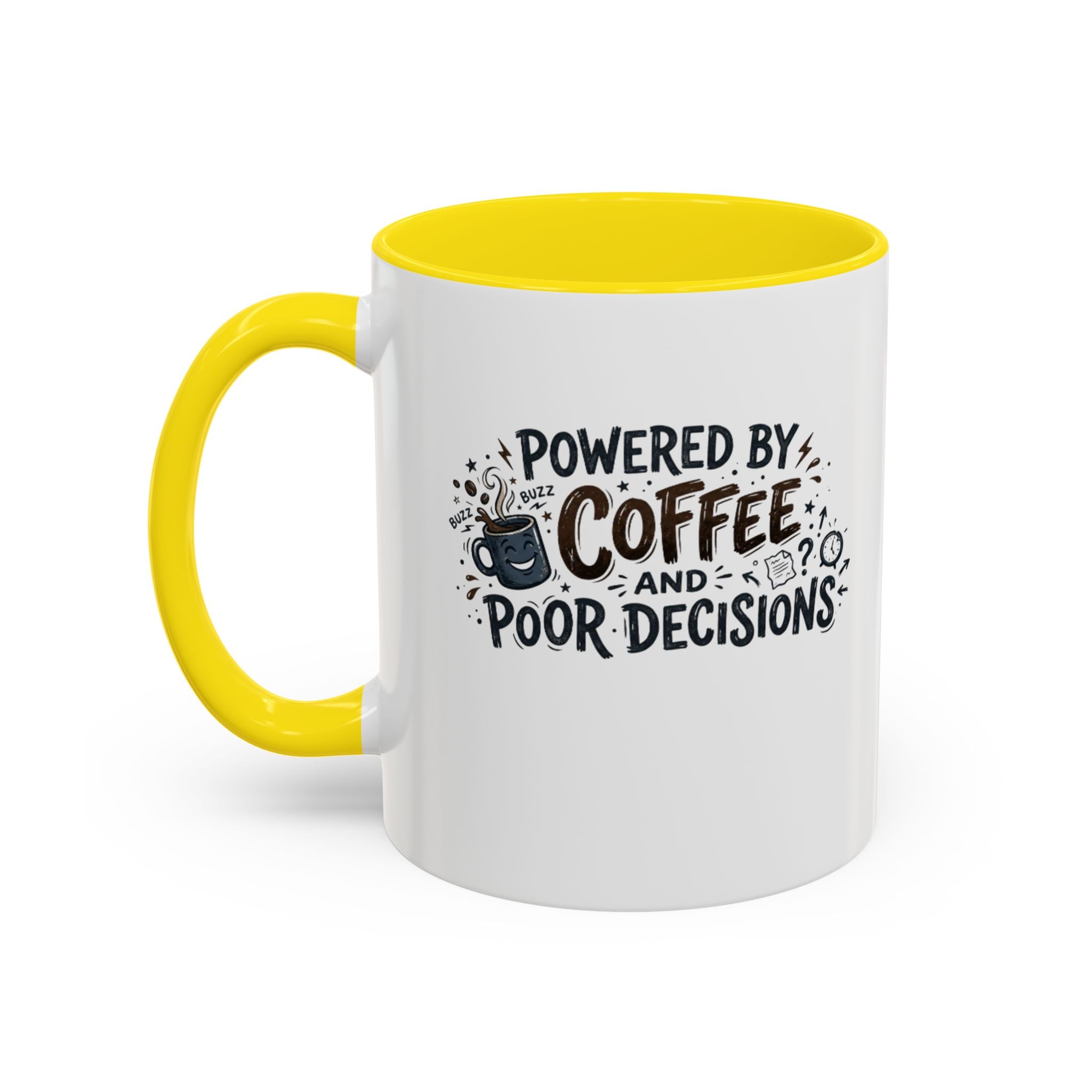 Powered by Coffee and Poor Decisions Mug | Accent Coffee Mug 11oz 15oz