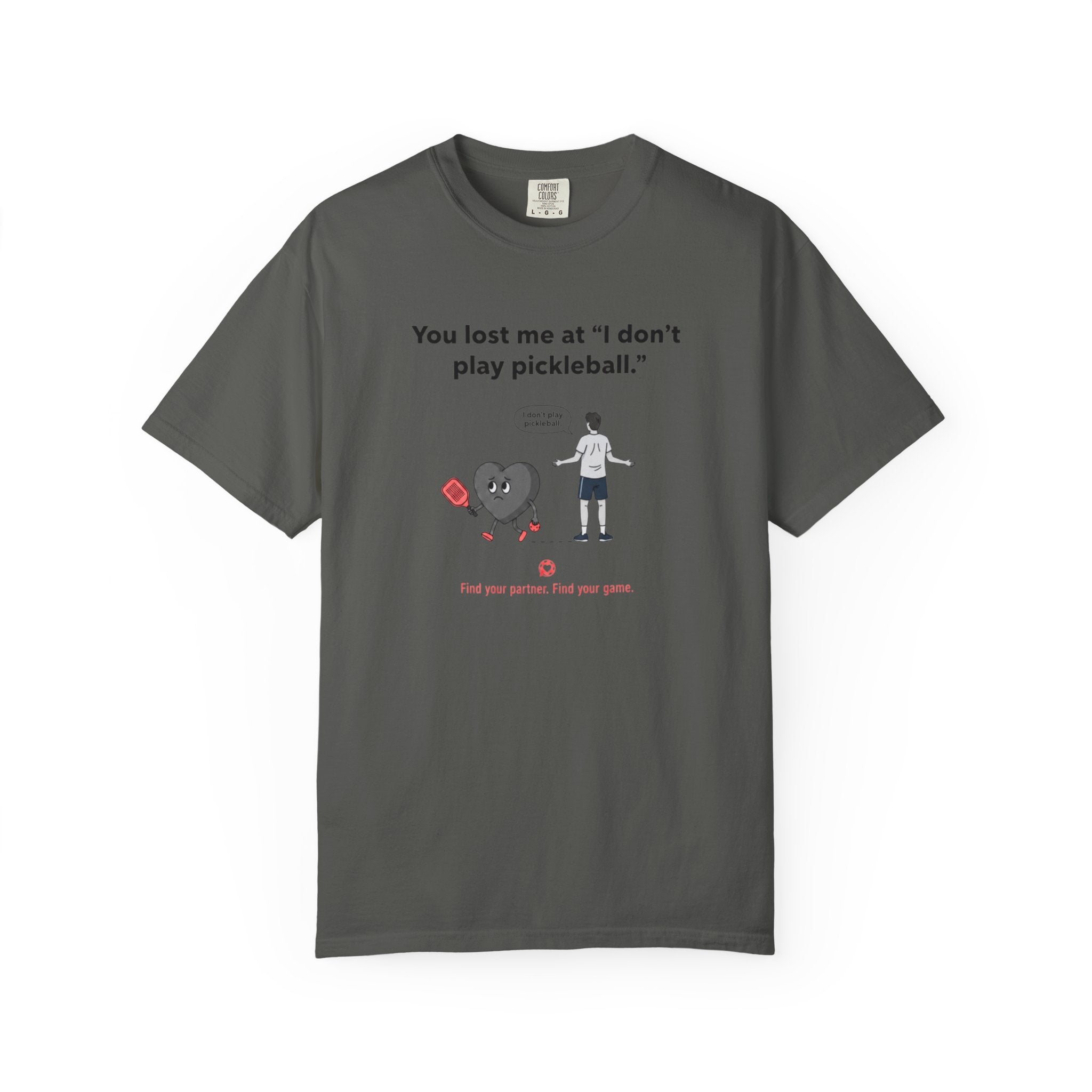 I Don't Play Pickleball Unisex Garment-Dyed T-shirt