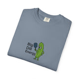 Big Dill Energy T-shirt | Pickle Character Illustration