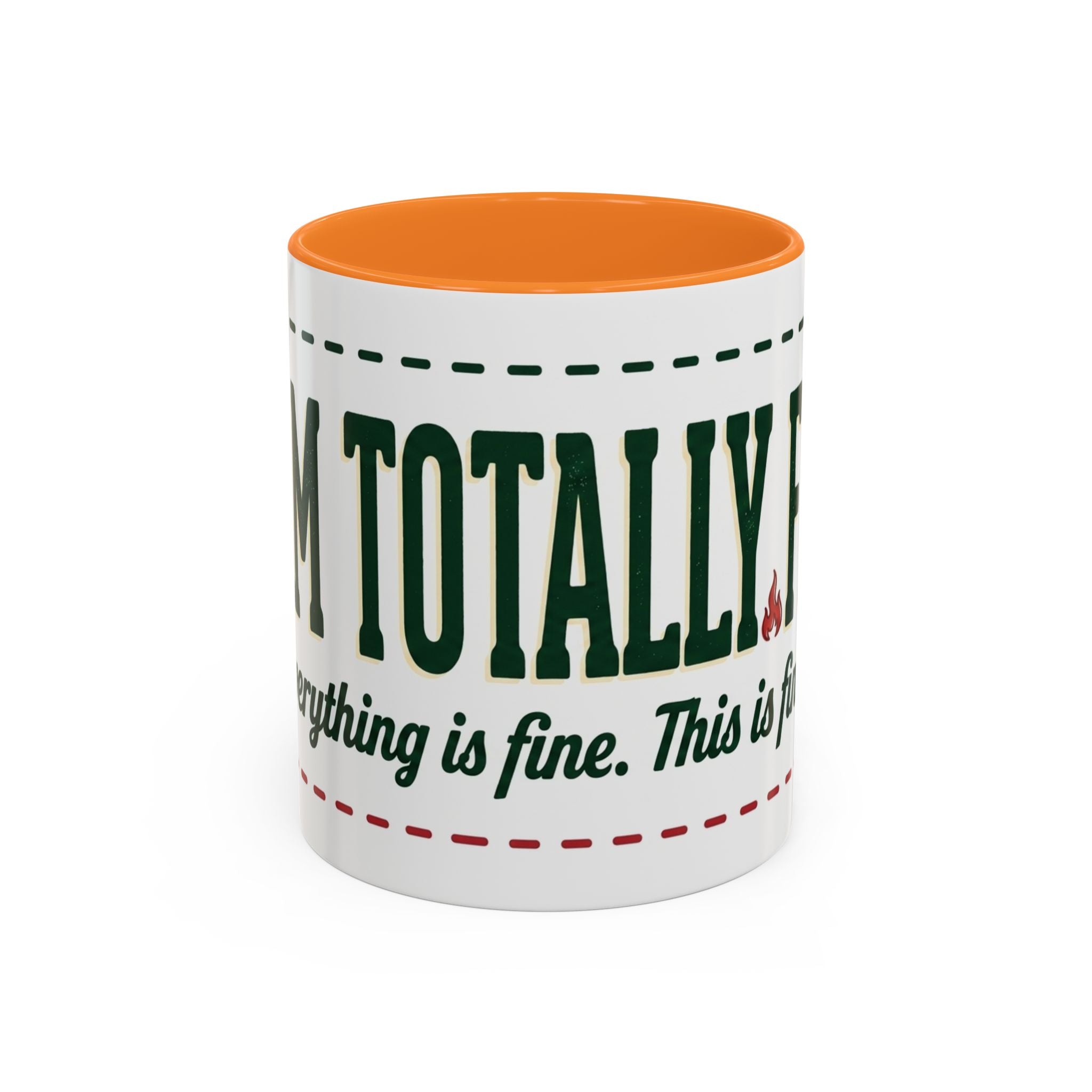 Everything Is Fine funny quote Mug | Colorful 11oz 15oz