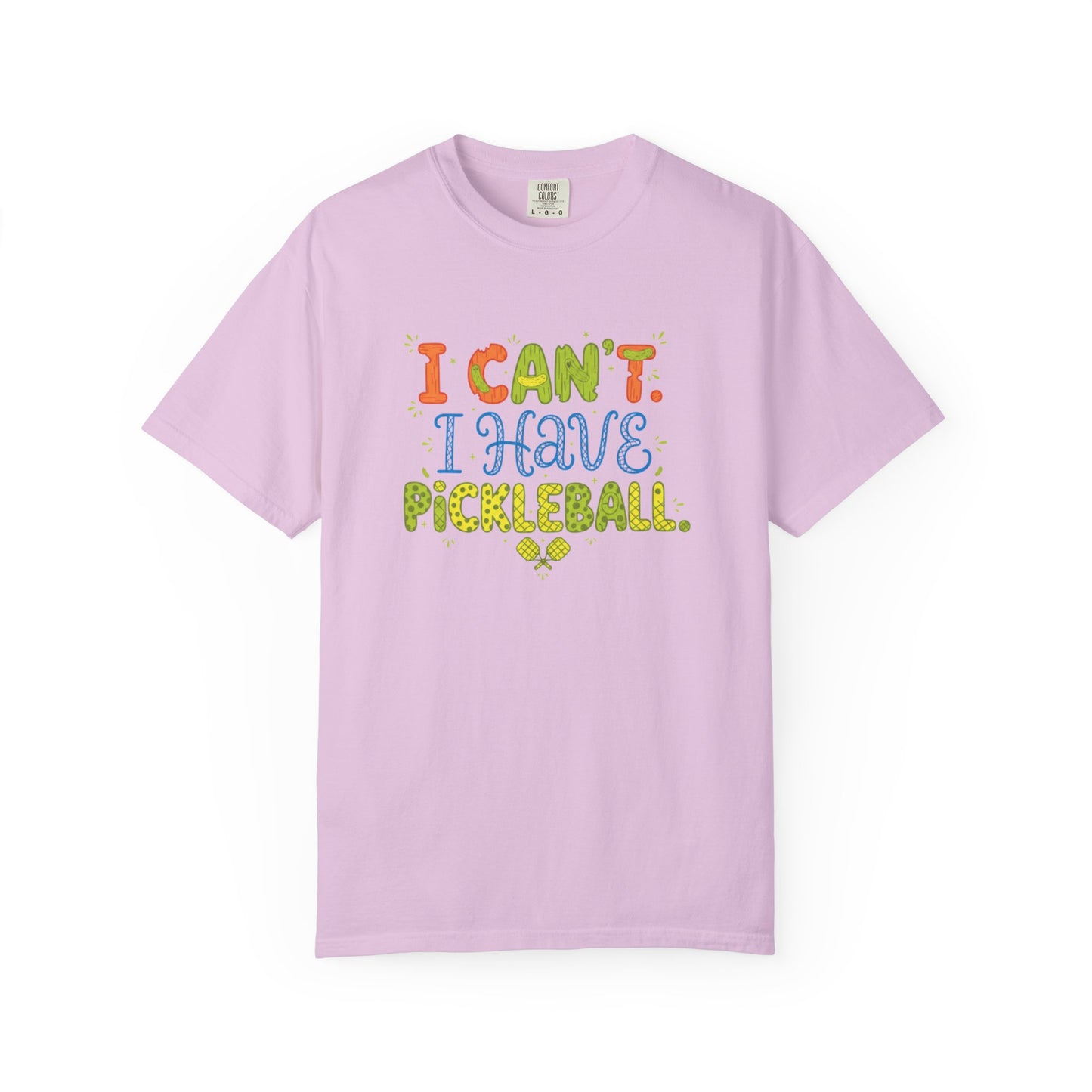 I Can't I Have Pickleball T-Shirt | Pickleball Funny Graphic Tee