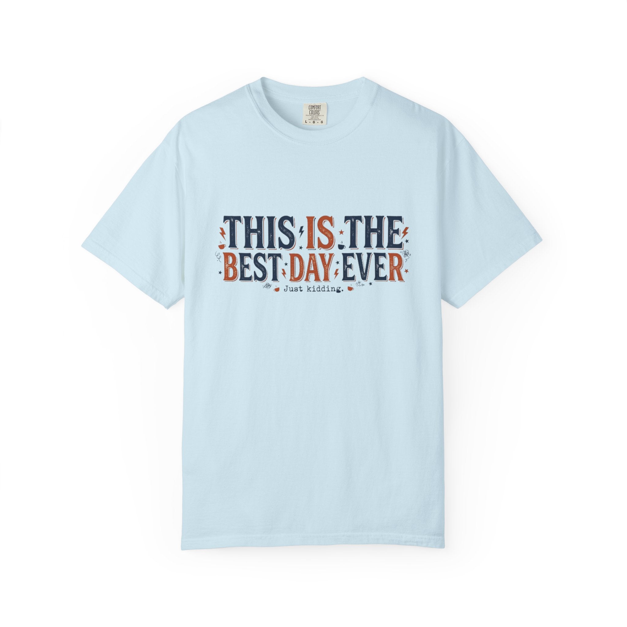 This Is The Best Day Ever shirt | Retro floral typography tee