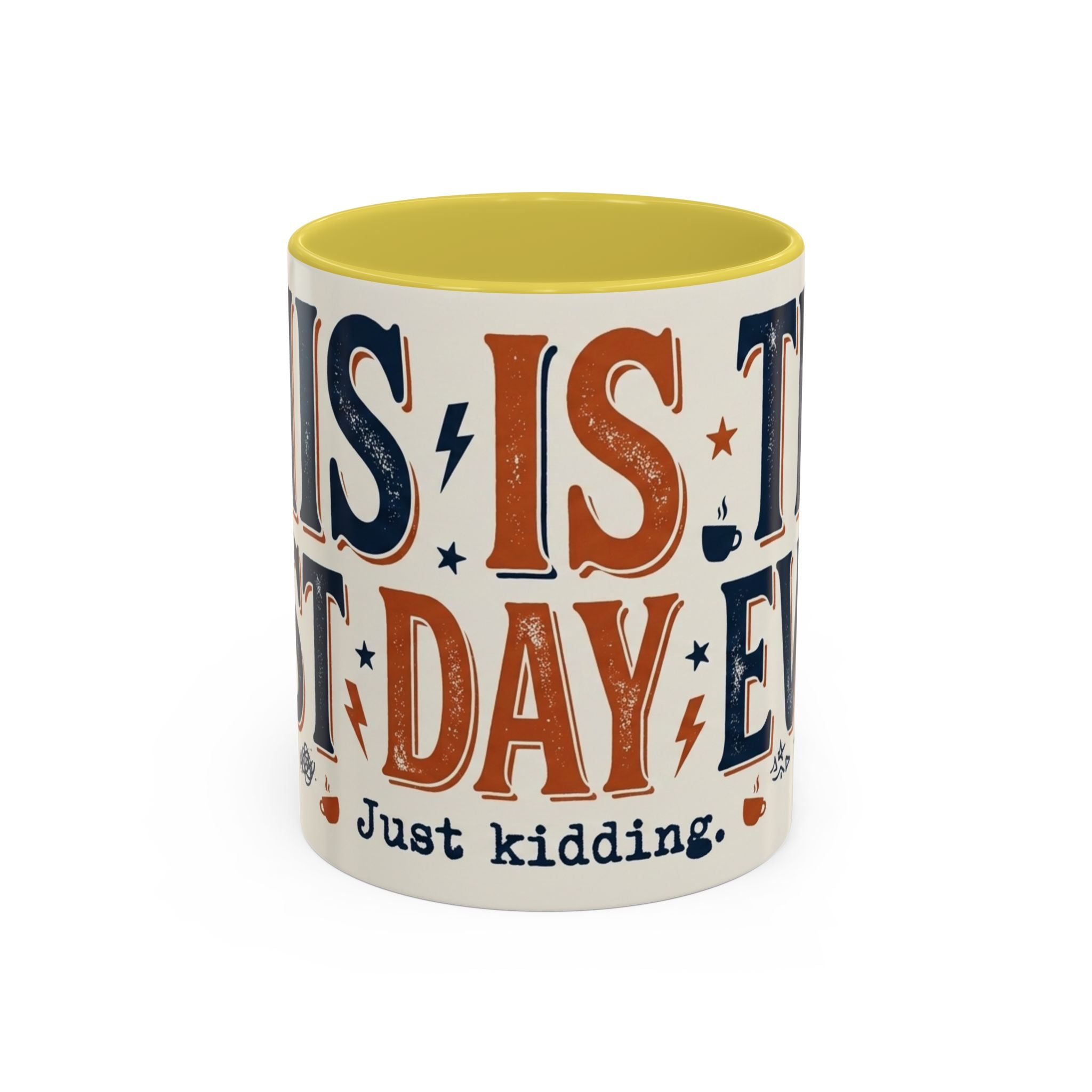 This Is The Best Day Ever mug | Retro typography coffee cup