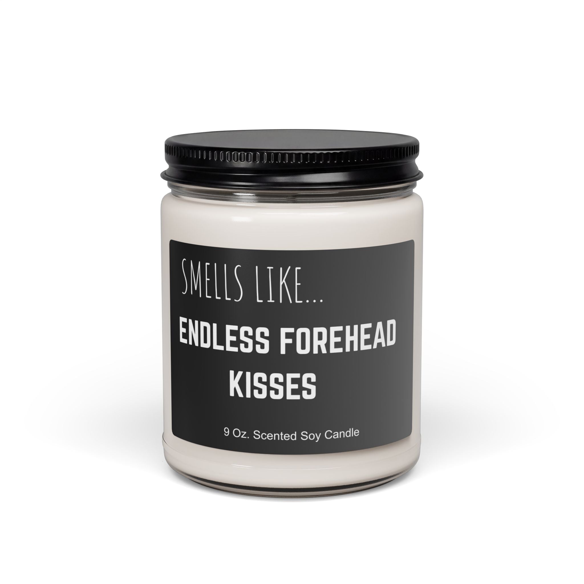 Punny Quote Scented Soy Candle, Endless Forehead Kisses (9oz)
