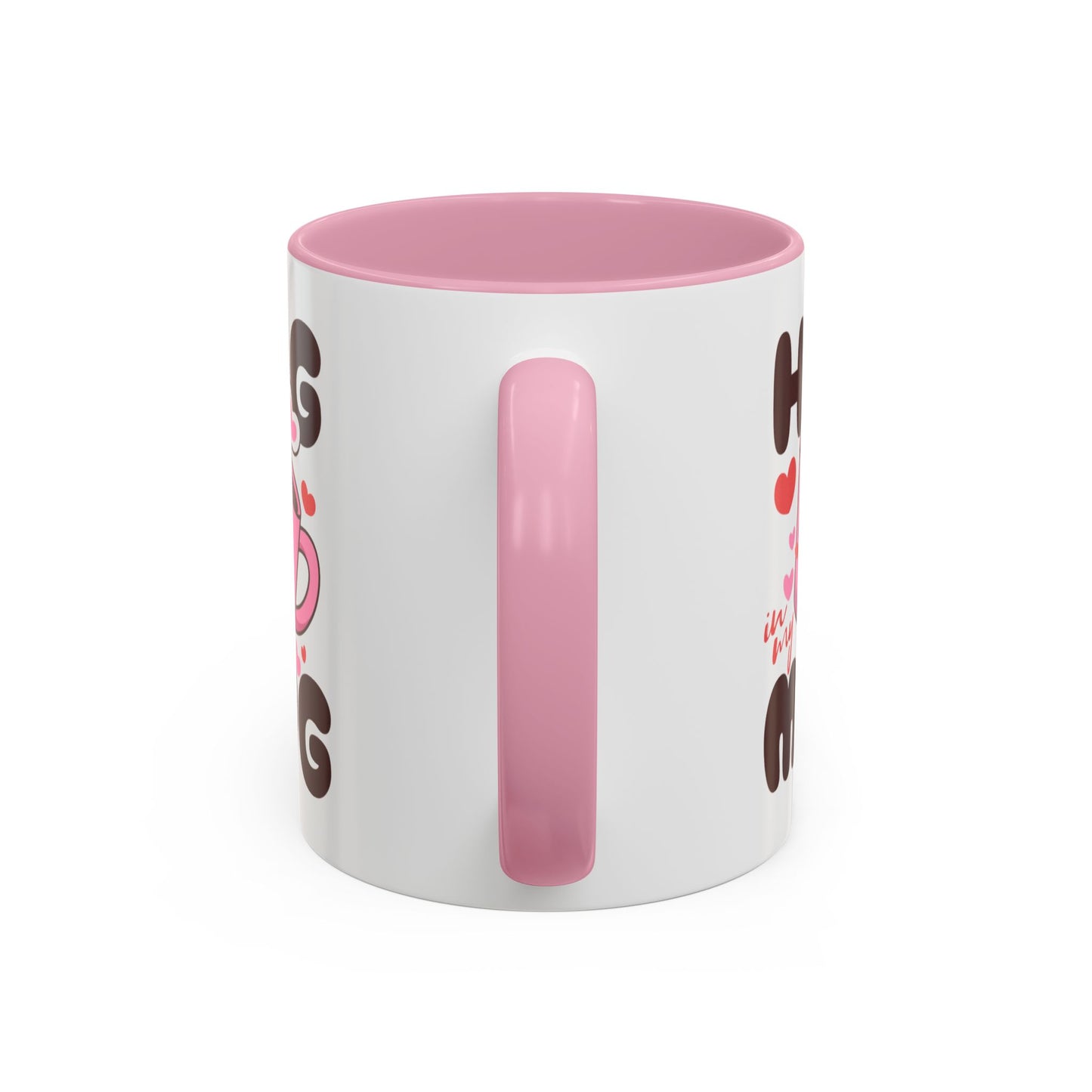 Hug in My Mug Mug | Cute Pink Cup, Heart Coffee Design