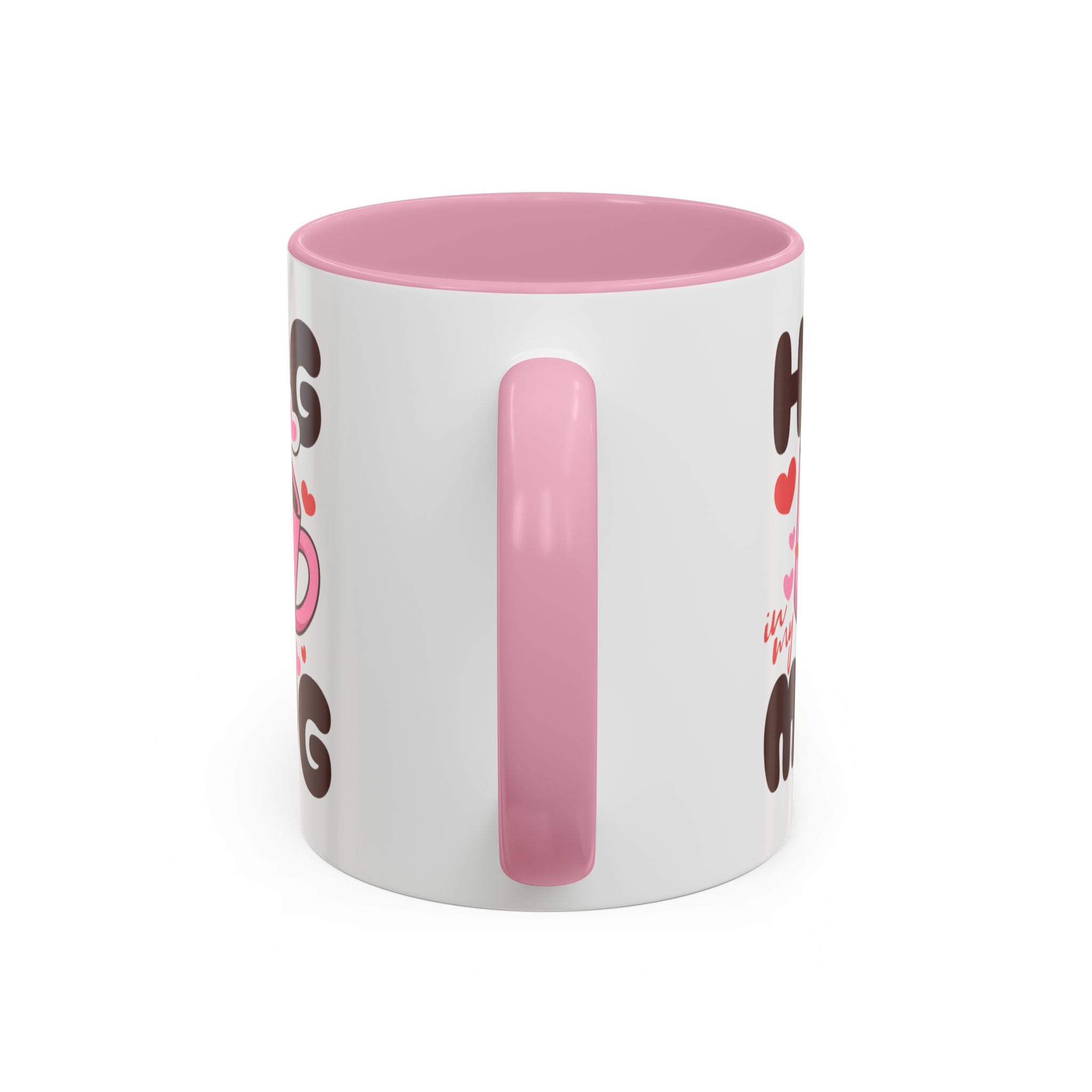 Hug in My Mug Mug | Cute Pink Cup, Heart Coffee Design