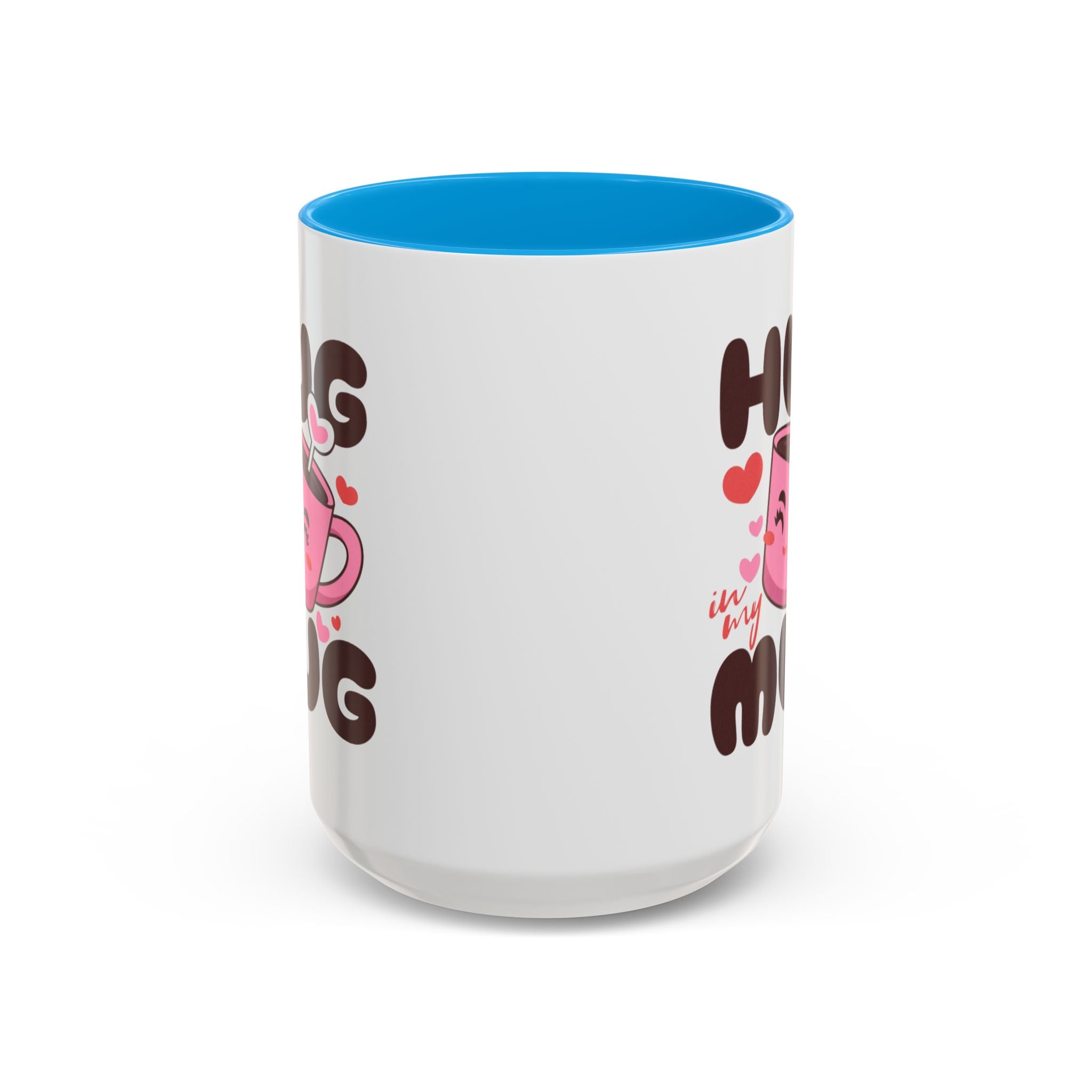 Hug in My Mug Mug | Cute Pink Cup, Heart Coffee Design