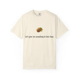 Taco Illustration Let's give 'em something to taco 'bout T-Shirt
